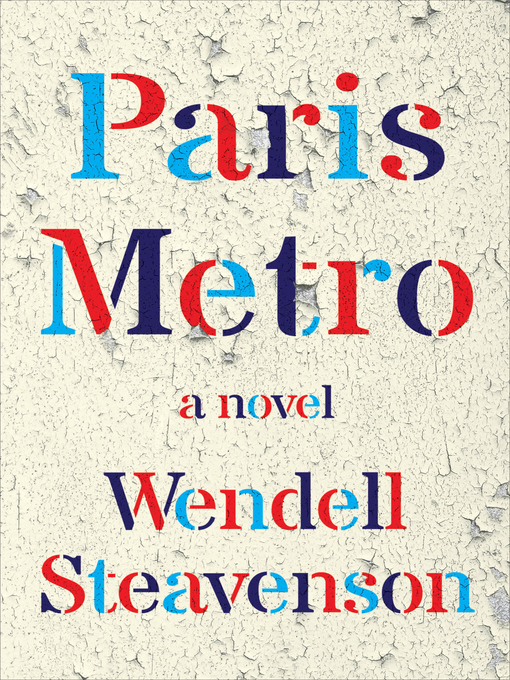 Title details for Paris Metro by Wendell Steavenson - Available